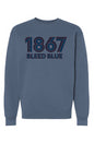 1867 Bleed Blue Heavyweight Crewneck Sweatshirt