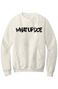What Up Doe Fleece Crewneck Pocket Sweatshirt
