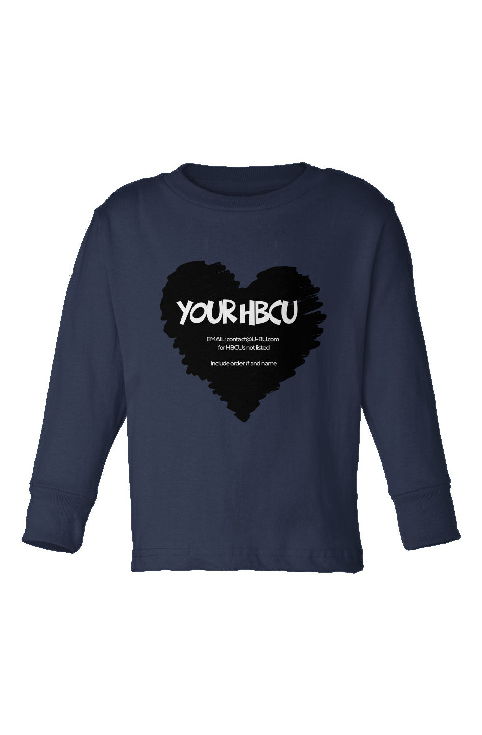 Name Your HBCU Toddler Long Sleeve T-Shirt