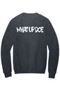 What Up Doe Fleece Crewneck Pocket Sweatshirt