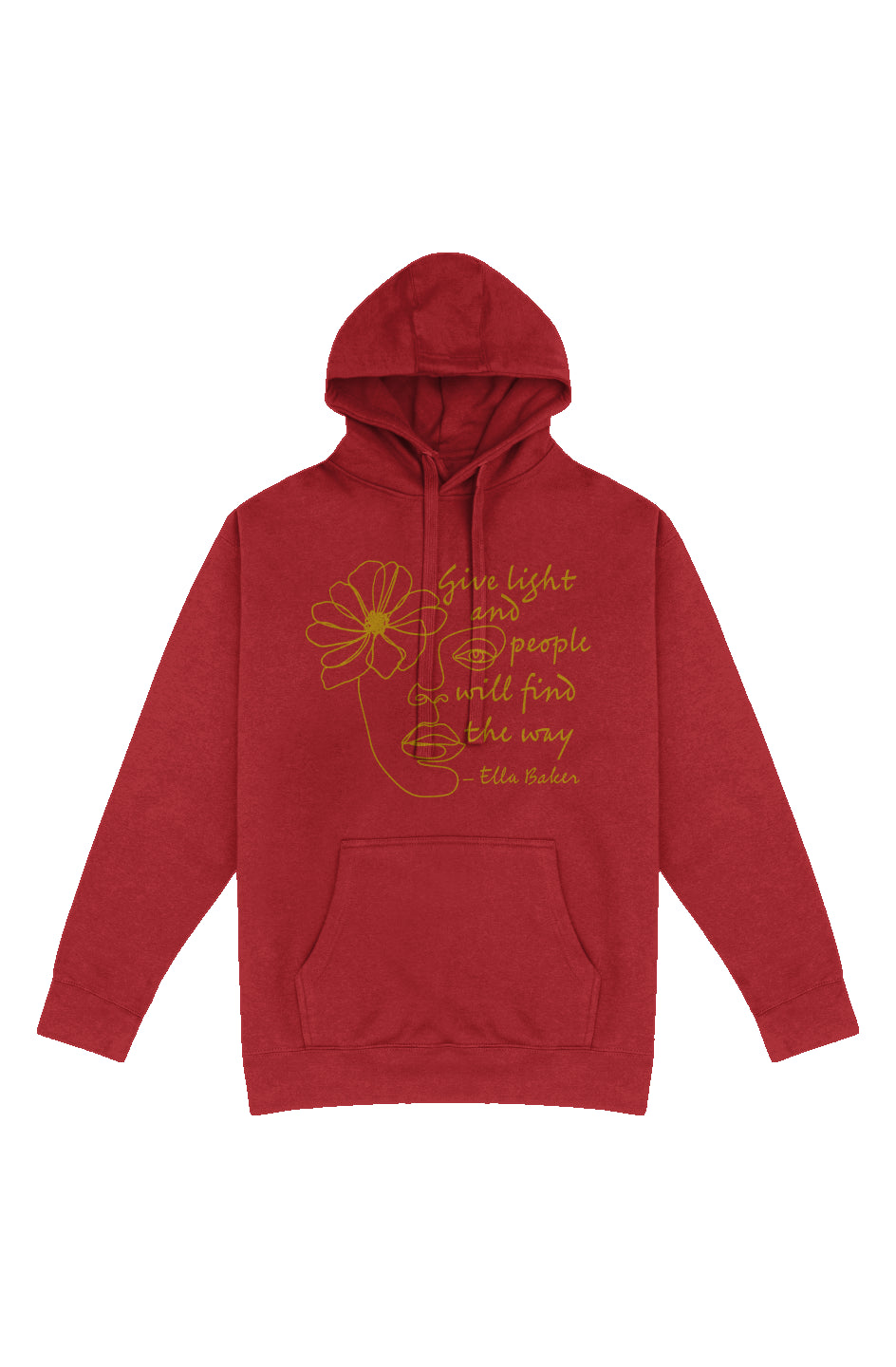 Ella Baker's Give Light Unisex Hoodie