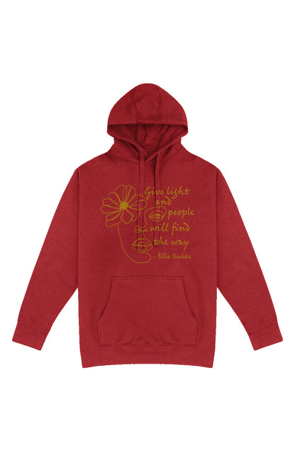 Ella Baker's Give Light Unisex Hoodie