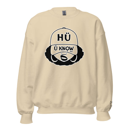 U Know 1867 Sista Unisex Sweatshirt