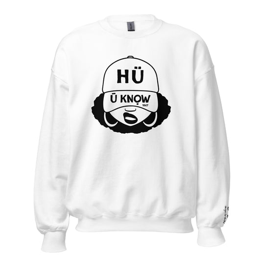 U Know 1867 Sista Unisex Sweatshirt