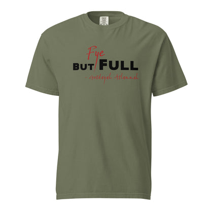 FYE But Full! Unisex Heavyweight T-shirt