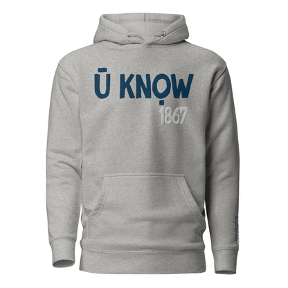 U Know 1867 Unisex Hoodie - Blue + White Embroidery