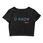 U Know 1867 Women’s Crop Tee