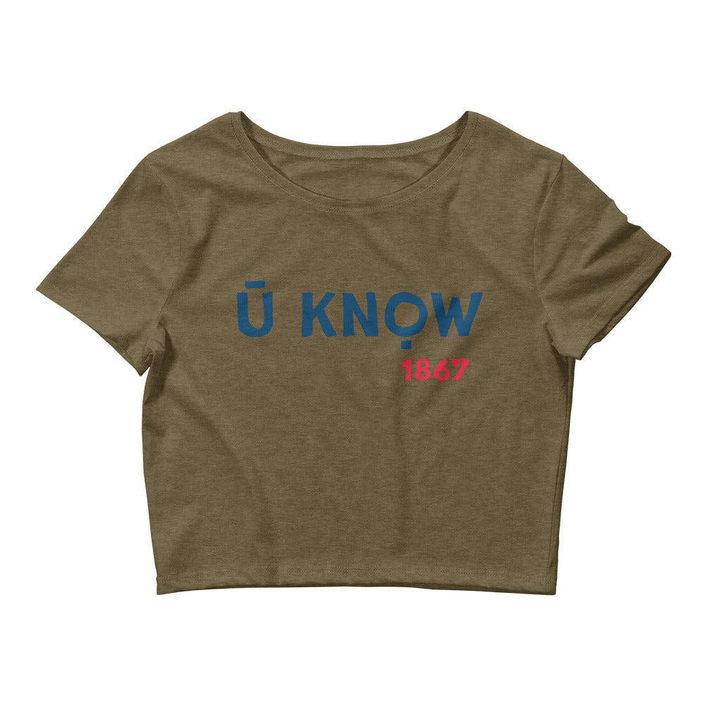 U Know 1867 Women’s Crop Tee