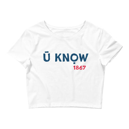 U Know 1867 Women’s Crop Tee