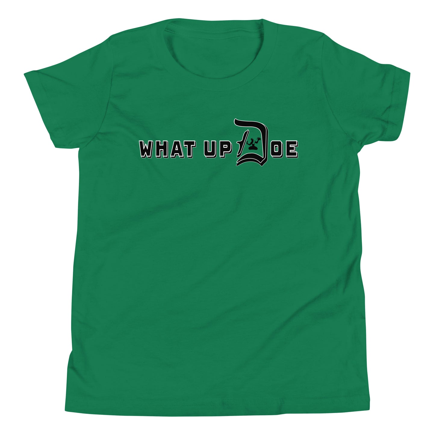 What Up Doe Youth T-Shirt